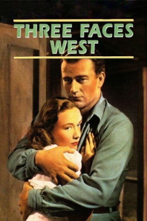 Three Faces West (1940) movie poster