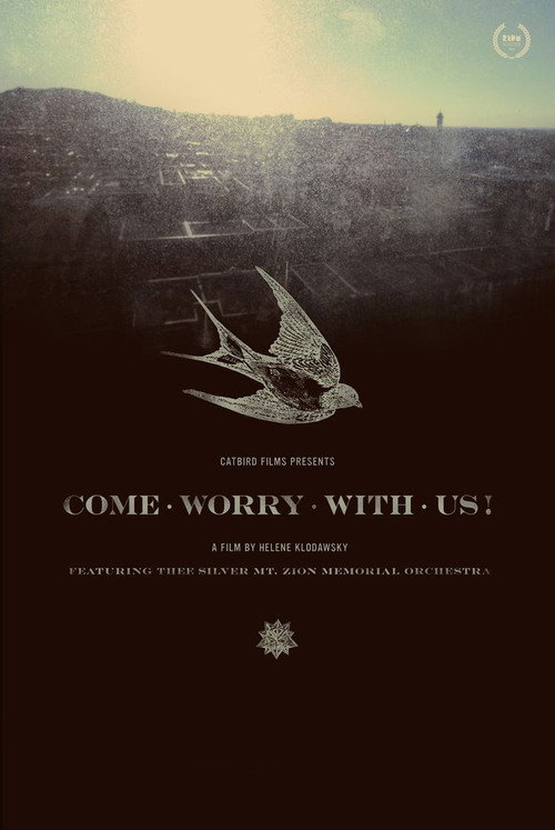 Come Worry with Us! (2013) movie poster