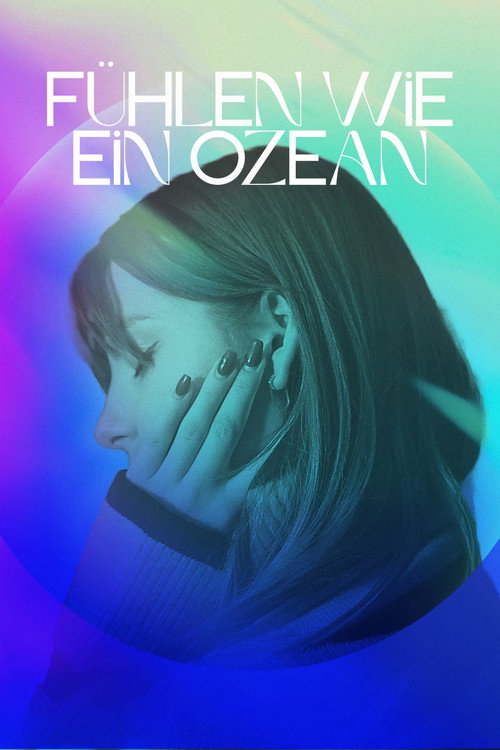 Fühlen Wie Ein Ozean (2025) movie poster