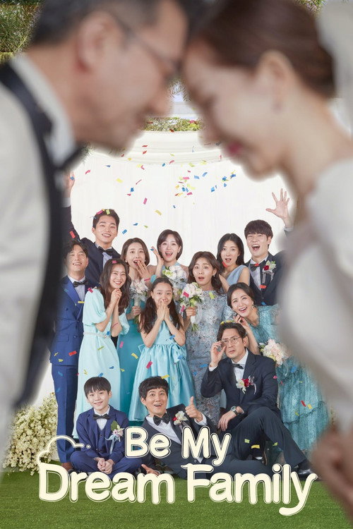 Be My Dream Family (2021) TV show poster