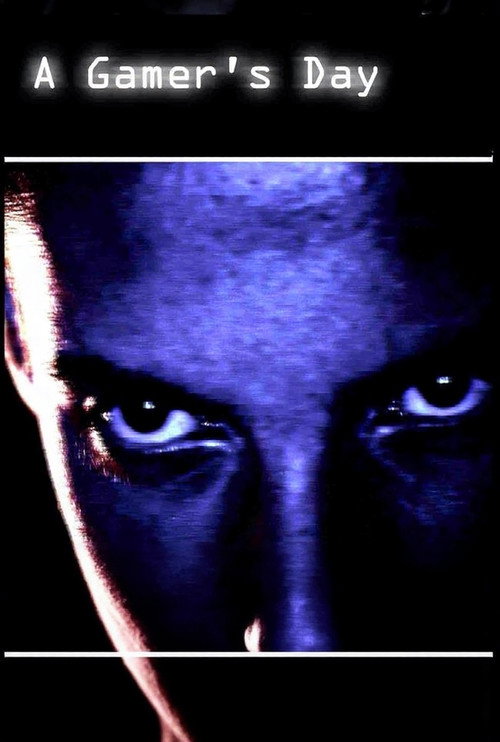A Gamer's Day (2004) movie poster