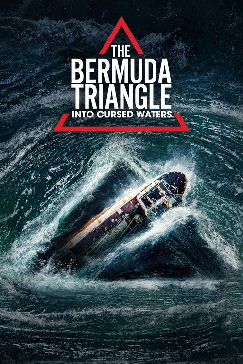 The Bermuda Triangle: Into Cursed Waters (2022) TV show poster