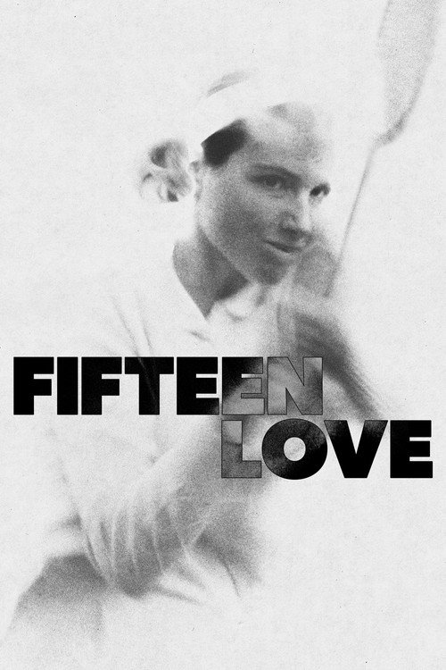 Fifteen Love (2022) movie poster
