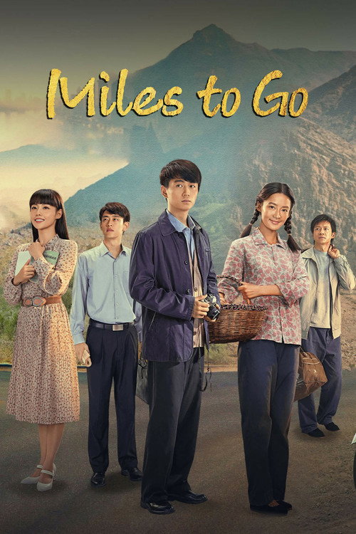 Miles to Go (2023) TV show poster
