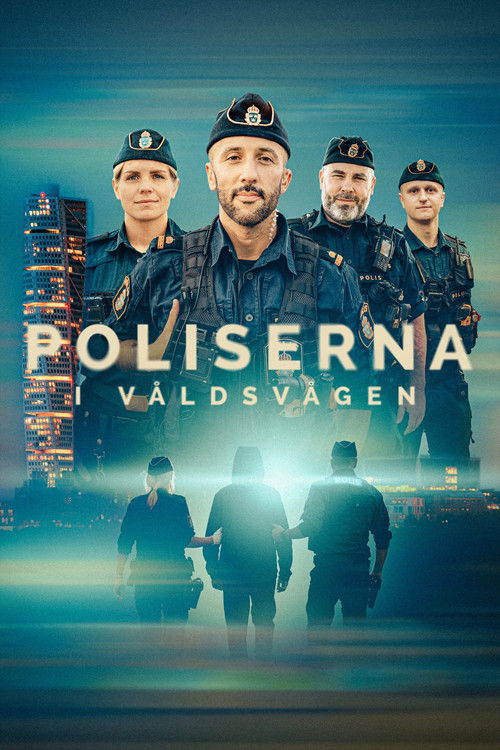 Poliserna i våldsvågen (2024) TV show poster
