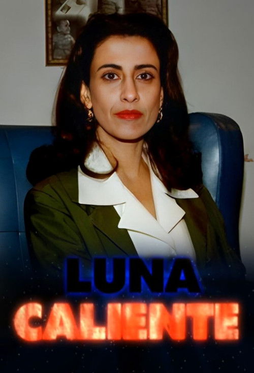 Luna Caliente (1999) TV show poster