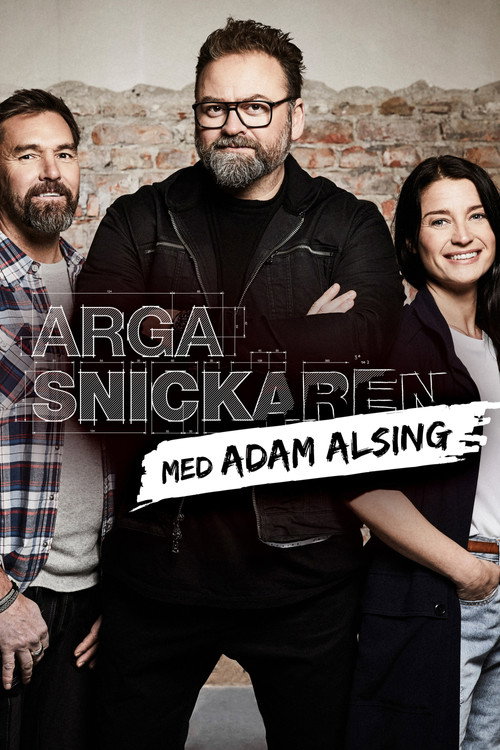 Arga Snickaren Med Adam Alsing (2017) TV show poster