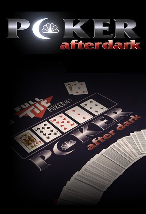 Poker After Dark (2007) TV show poster