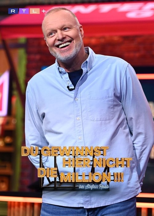 Du gewinnst hier nicht die Million bei Stefan Raab (2024) TV show poster