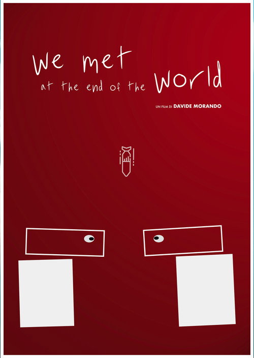 We met at the end of the world movie poster