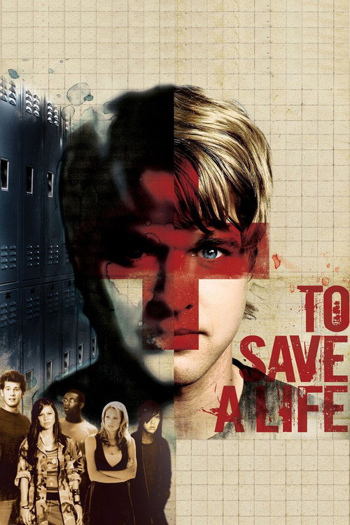 To Save a Life (2009) movie poster