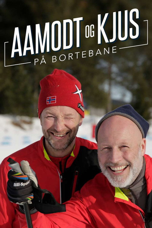 Aamodt og Kjus på bortebane (2015) TV show poster