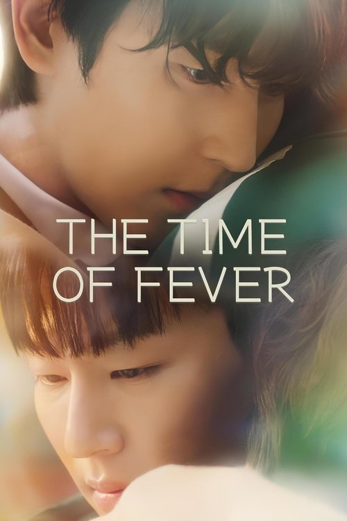The Time of Fever (2024) TV show poster