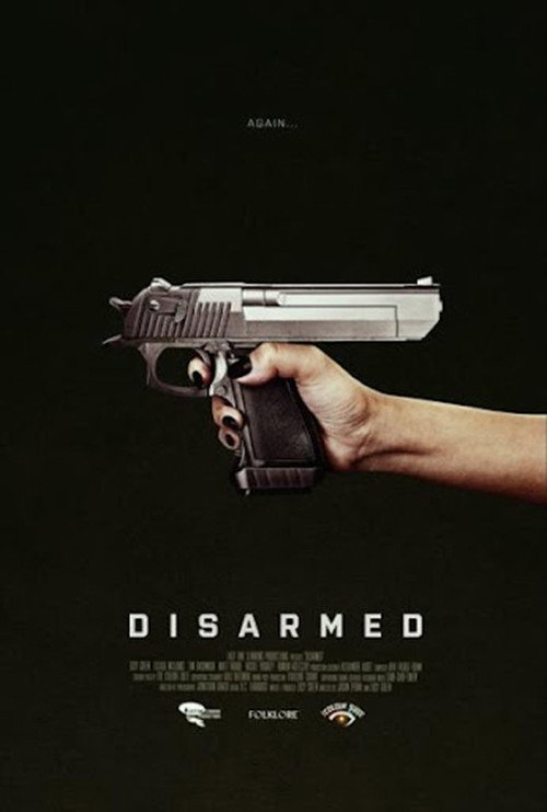 Disarmed (2024) movie poster