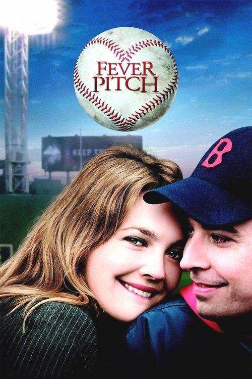 Fever Pitch (2005) movie poster