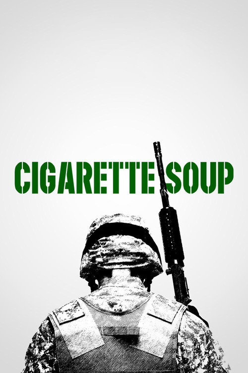 Cigarette Soup (2017) movie poster