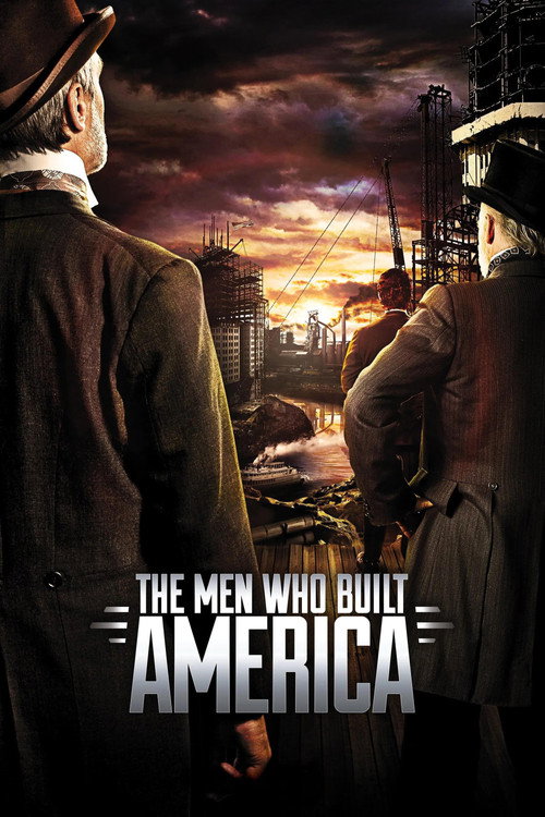 History Classroom: The Men Who Built America (2012) TV show poster