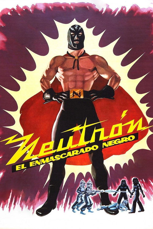 Neutron and the Black Mask (1962) movie poster