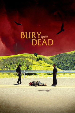 Bury Your Dead (2025) movie poster