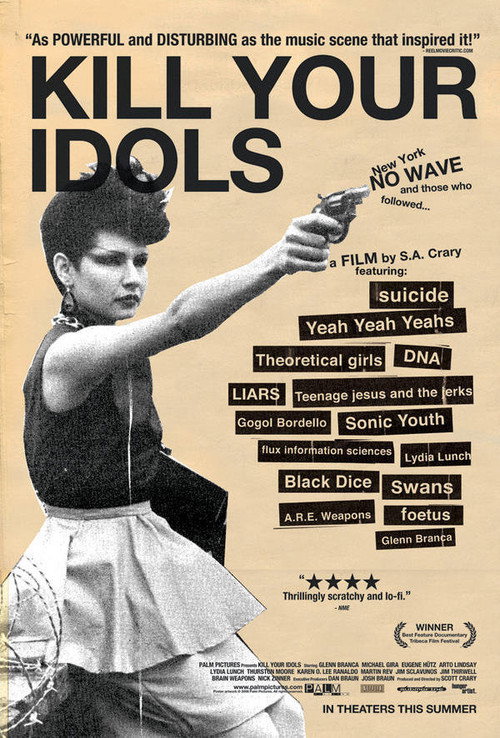 Kill Your Idols (2004) movie poster