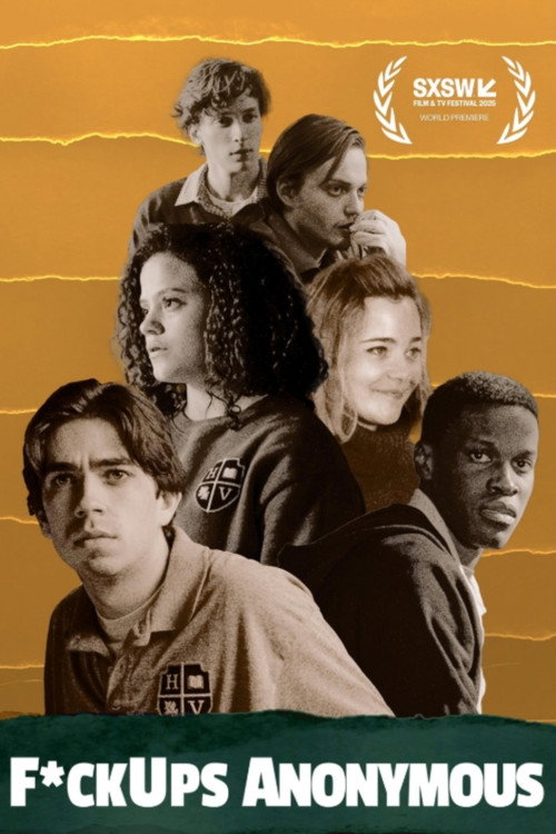 F*ckUps Anonymous (2025) movie poster