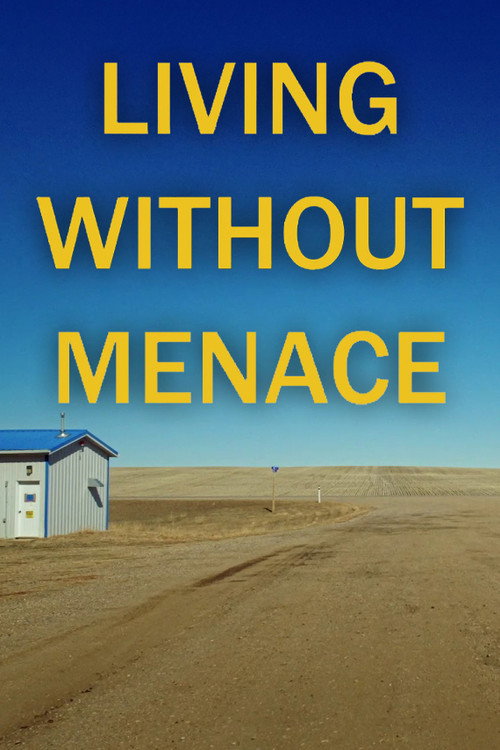 Living Without Menace (2022) movie poster