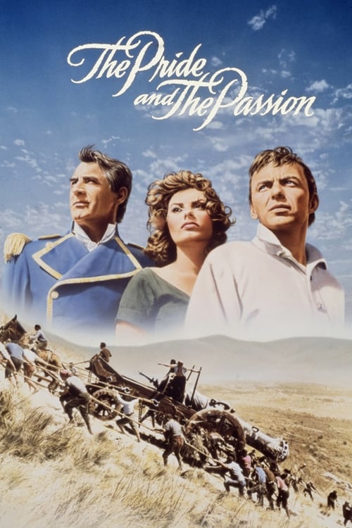 The Pride and the Passion (1957) movie poster
