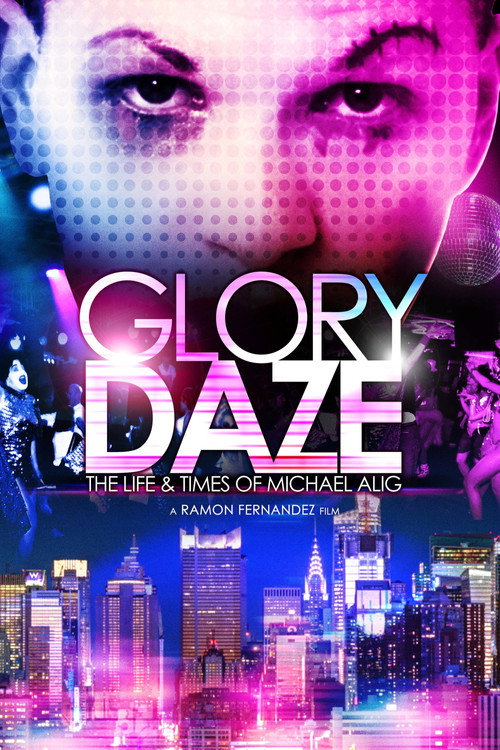 Glory Daze: The Life and Times of Michael Alig (2015) movie poster