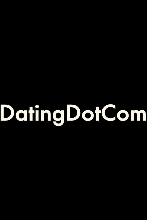 DatingDotCom (2012) movie poster