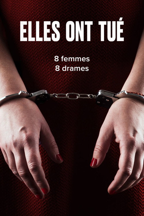Elles ont tué (2024) TV show poster