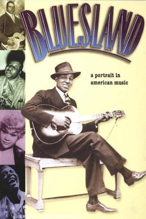 Bluesland: A Portrait in American Music (1993) movie poster