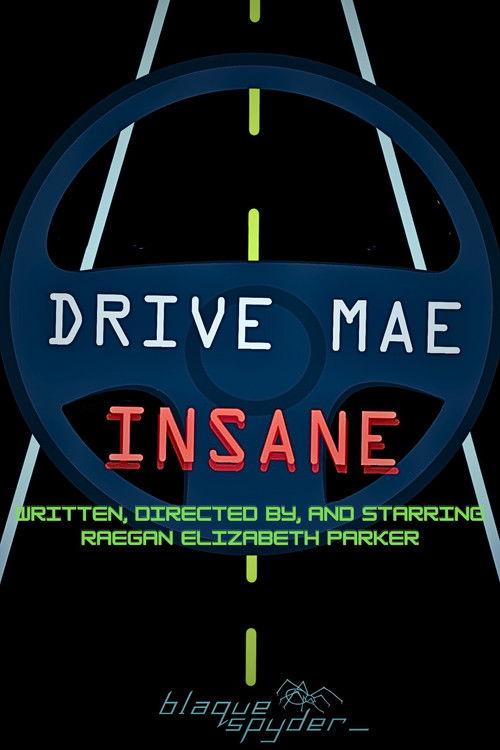 Drive Mae Insane (2025) movie poster