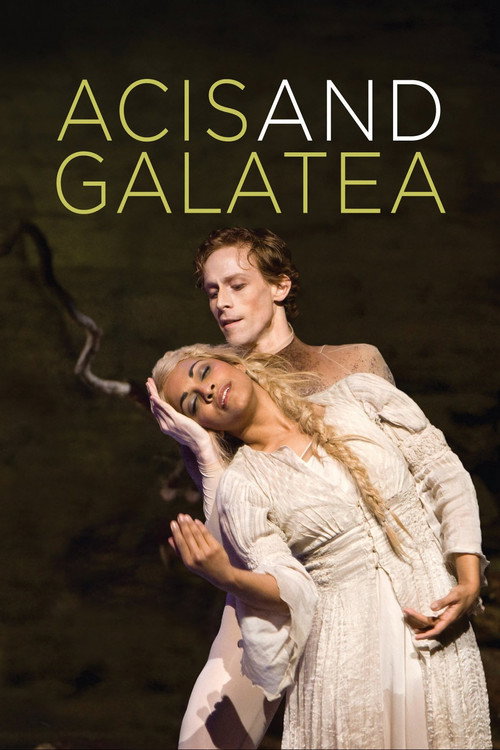 Acis and Galatea (The Royal Ballet / The Royal Opera) (2009) movie poster