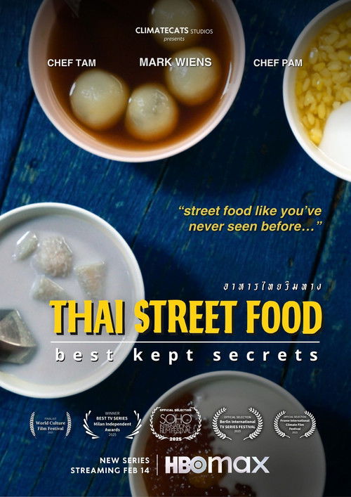 Thai Street Food: Best Kept Secrets (2026) TV show poster