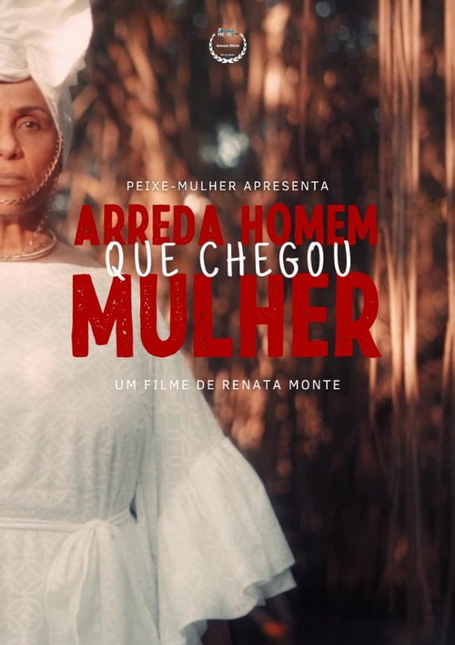 Arreda Homem Que Chegou Mulher (2021) movie poster
