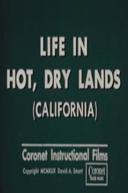 Life in Hot, Dry Lands (California) (1949) movie poster