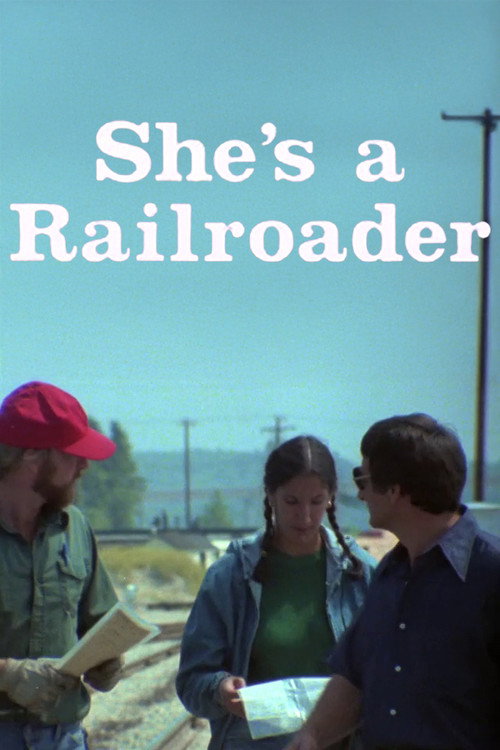 She's a Railroader (1978) movie poster