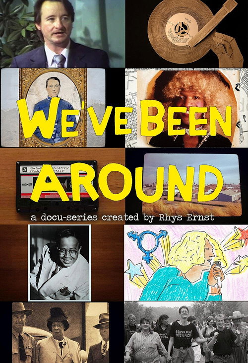 We've Been Around (2016) movie poster