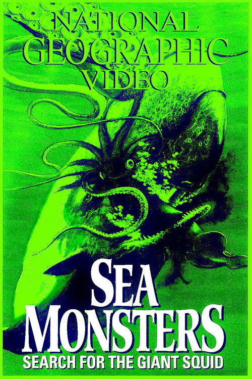 Sea Monsters: Search for the Giant Squid (1998) movie poster