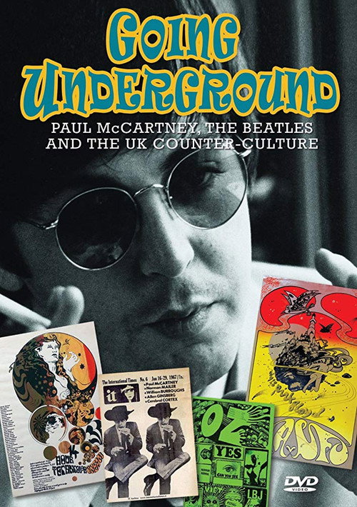 Going Underground: Paul McCartney, the Beatles and the UK Counterculture (2013) movie poster