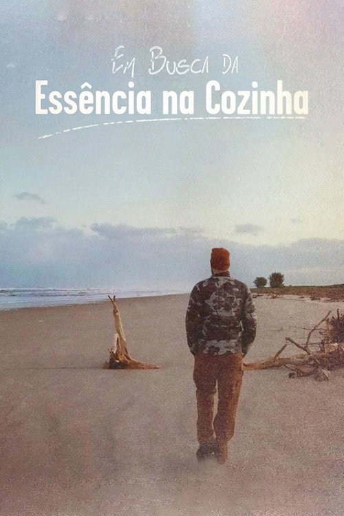 Em Busca da Essência na Cozinha (2020) movie poster