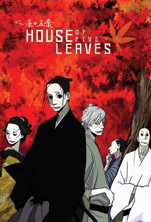 House of Five Leaves (2010) TV show poster