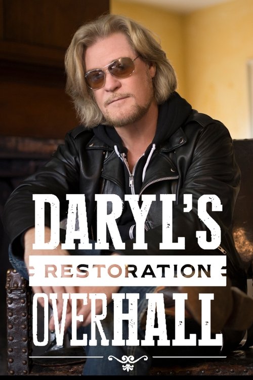 Daryl's Restoration Over-Hall (2014) TV show poster