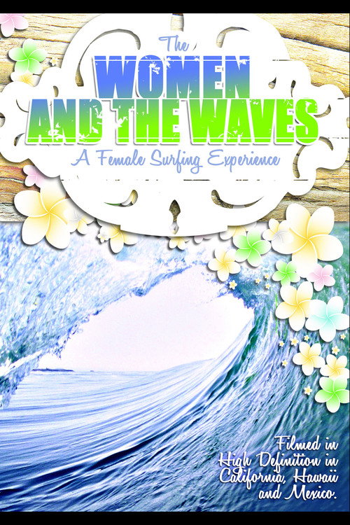 The Women and the Waves (2009) movie poster