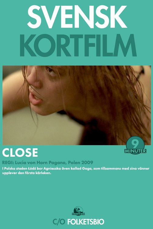 Close (2008) movie poster