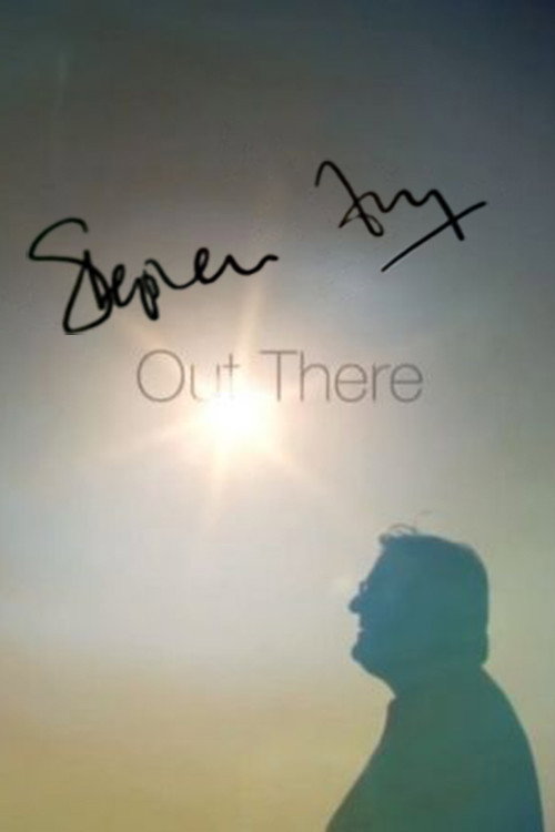 Stephen Fry: Out There (2013) TV show poster