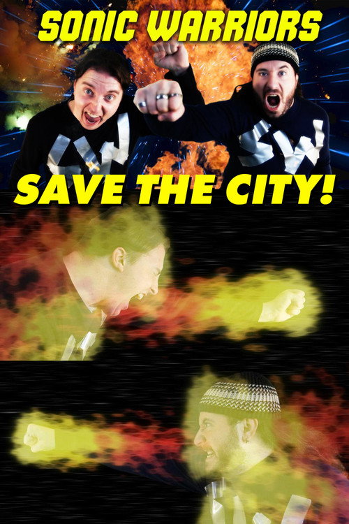 Sonic Warriors Save the City! (2011) movie poster