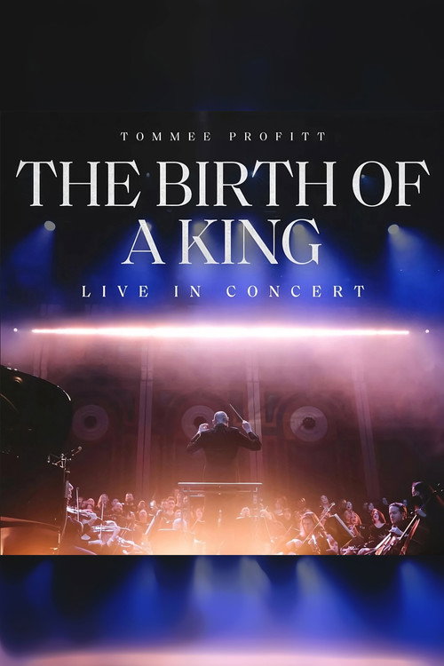 The Birth of a King: Live in Concert (2023) movie poster