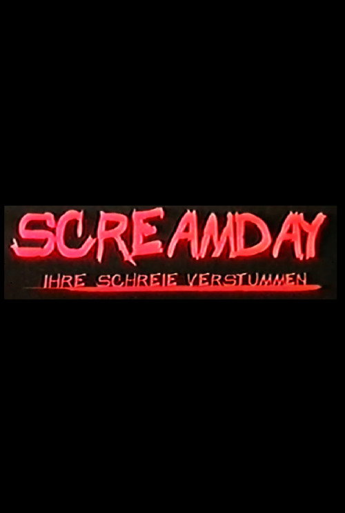 Screamday - Ihre Schreie verstummen (2001) movie poster