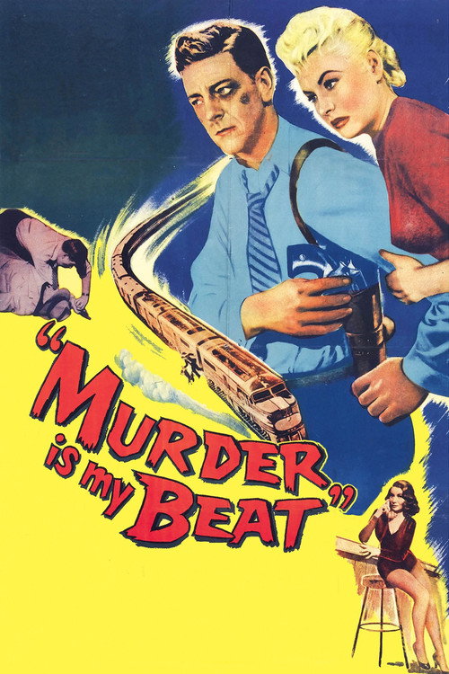 Murder Is My Beat (1955) movie poster